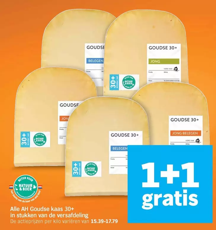 Ah - Goudse kaas 30+