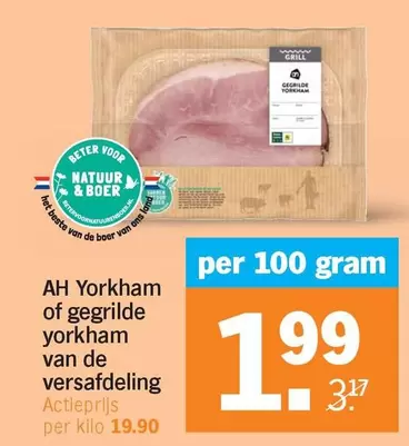 Ah - AH Yorkham of gegrilde yorkham van de versafdeling
