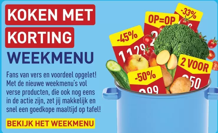 De - Koken met korting weekmenu