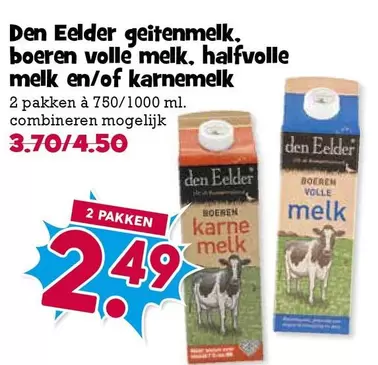 geitenmelk, boeren volle melk, halfvolle melk en/of karnemelk