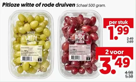 Pitloze witte of rode druiven