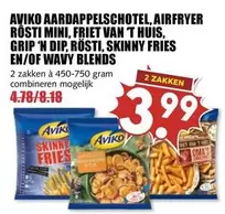 Aardappelschotel, Airfryer Rösti Mini, Friet Van 'T Huis, Grip 'N Dip, Rösti, Skinny Fries En/Of Wavy Blends