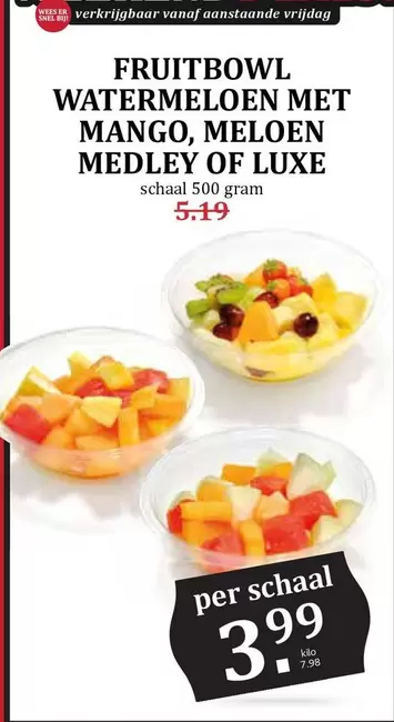 FRUITBOWL WATERMELOEN MET MANGO, MELOEN MEDLEY OF LUXE