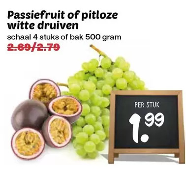 Passiefruit of pitloze witte druiven