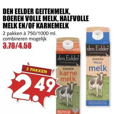 DEN EELDER GEITENMELK, BOEREN VOLLE MELK, HALVOLLE MELK EN/OF KARNEMELK