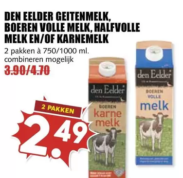 GEITENMELK, BOEREN VOLLE MELK, HALVOLLE MELK EN/OF KARNEMELK
